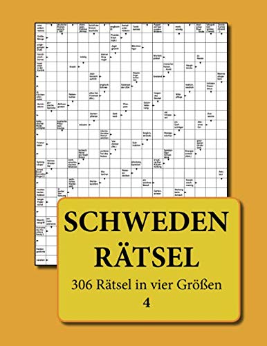 Stock image for Schwedenrtsel: 306 Rtsel in vier Gren 4 (German Edition) for sale by Books Unplugged