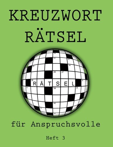 Beispielbild fr Kreuzwortrtsel fr Anspruchsvolle: Heft 3 zum Verkauf von Buchpark