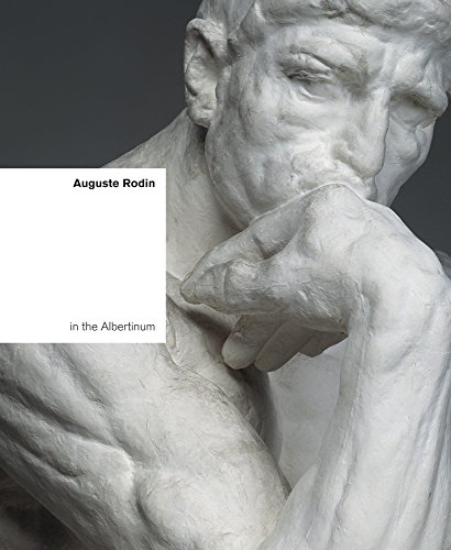 Stock image for Auguste Rodin in the Albertinum for sale by Blackwell's