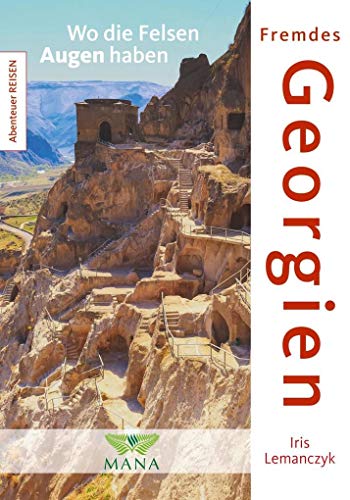 Imagen de archivo de Fremdes Georgien -Language: german a la venta por GreatBookPrices