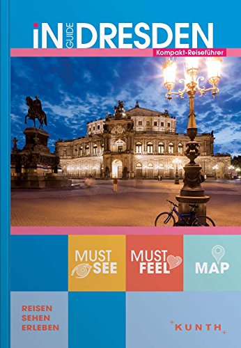 Stock image for INGUIDE Dresden: Kompakt-Reisefhrer (INGUIDE KOMPAKT / Reisefhrer) for sale by medimops