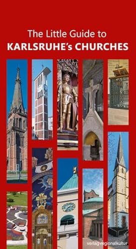Beispielbild fr The Little Guide to Karlsruhe?s Churches zum Verkauf von medimops
