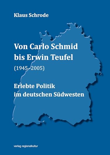 Beispielbild fr Von Carlo Schmid bis Erwin Teufel (1945-2005) zum Verkauf von Blackwell's