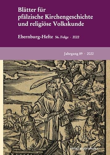 Stock image for Bltter fr pflzische Kirchengeschichte und religise Volkskunde 2022 (Verffentlichungen des Vereins fr Pflzische Kirchengeschichte) for sale by medimops