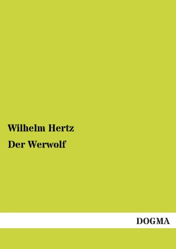 Der Werwolf (German Edition) - Hertz, Wilhelm