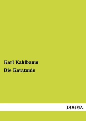 9783955071844: Die Katatonie