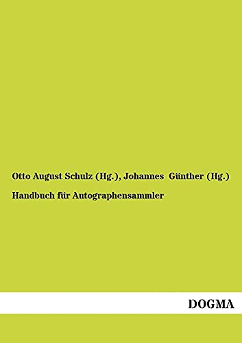Stock image for Handbuch fr Autographensammler (German Edition) for sale by Lucky's Textbooks