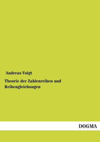 Beispielbild fr Theorie der Zahlenreihen und Reihengleichungen zum Verkauf von Chiron Media