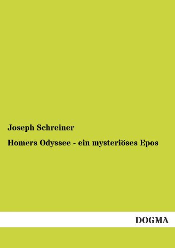 Stock image for Homers Odyssee - ein mysterises Epos (German Edition) for sale by Lucky's Textbooks