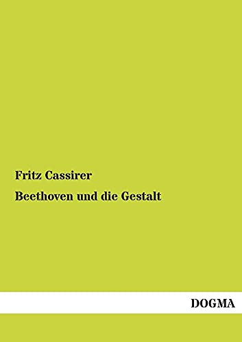 Beispielbild fr Beethoven und die Gestalt (German Edition) zum Verkauf von Phatpocket Limited