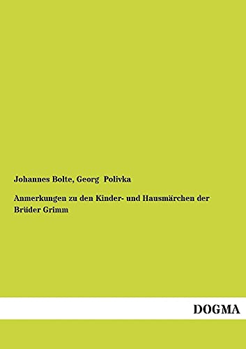 9783955075422: Anmerkungen Zu Den Kinder- Und Hausmarchen Der Bruder Grimm: Zweiter Band