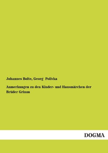 9783955075439: Anmerkungen Zu Den Kinder- Und Hausmarchen Der Bruder Grimm (German Edition)