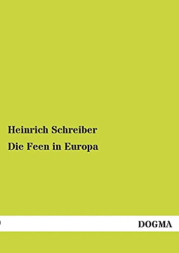 9783955075927: Die Feen in Europa: Eine historisch-archologische Monographie