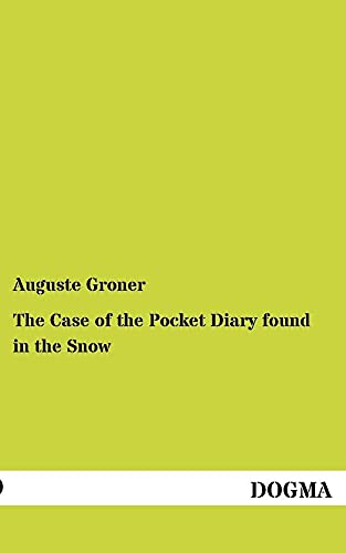 Stock image for The Case of the Pocket Diary Found in the Snow for sale by Chiron Media