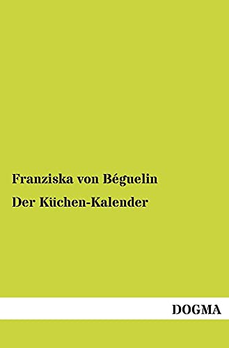 9783955078645: Der Kuechen-Kalender (German Edition)