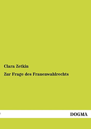 Beispielbild fr Zur Frage Des Frauenwahlrechts zum Verkauf von Chiron Media