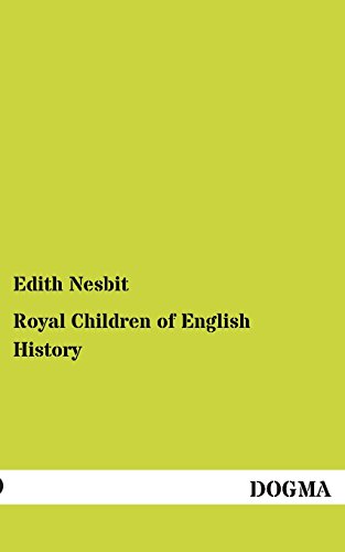 Stock image for Royal Children of English History for sale by Chiron Media