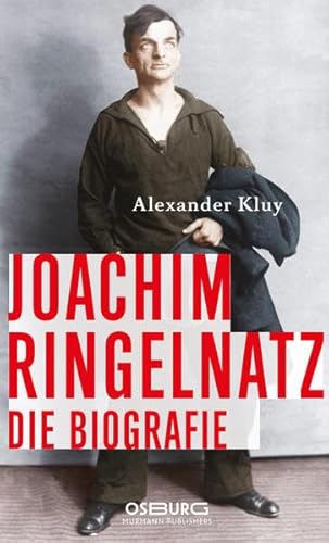Stock image for Joachim Ringelnatz. Die Biografie for sale by medimops