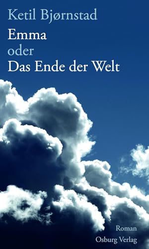 Imagen de archivo de Emma oder Das Ende der Welt: Roman a la venta por medimops