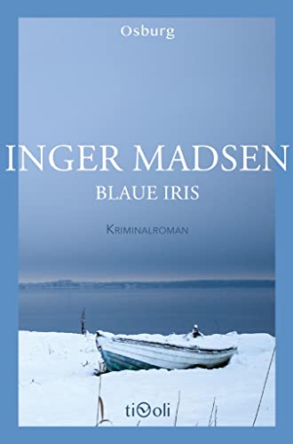 Imagen de archivo de Blaue Iris: Kriminalroman (Osburg Tivoli) a la venta por medimops