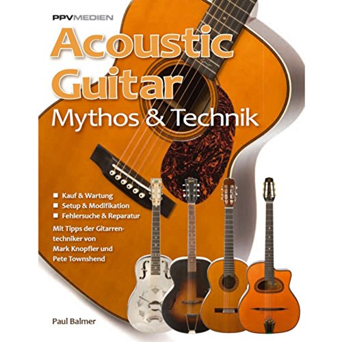 Beispielbild fr Acoustic Guitar. Mythos & Technik zum Verkauf von medimops