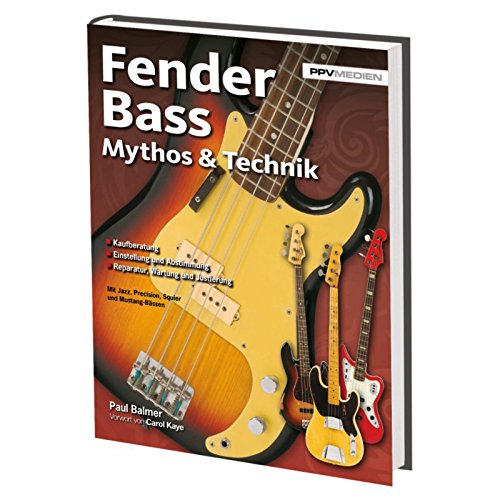 9783955121327: Fender Bass Mythos & Technik: Mit Precison, Jazz, Jaguar, Mustang und Squier Bass