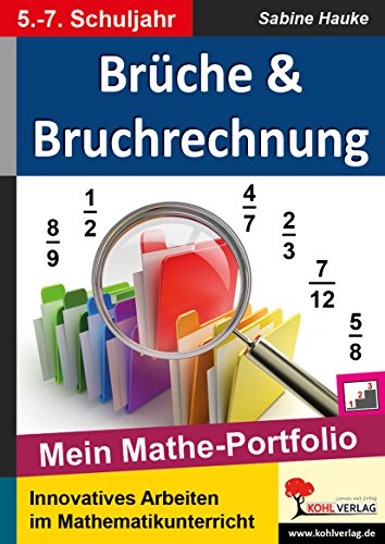 Beispielbild fr Mein Mathe-Portfolio: Brche & Bruchrechnung zum Verkauf von Revaluation Books