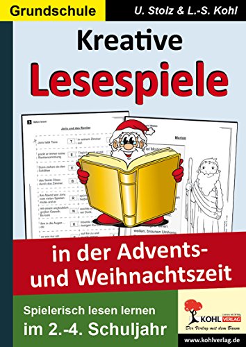 9783955130183: Kreative Lesespiele in der Advents- und Weihnachtszeit: Spielerisch lesen lernen im 2.-4. Schuljahr - 60 Kopiervorlagen, mit Lsungen