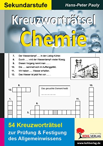 Beispielbild fr Kreuzwortrtsel Chemie: Prfung und Festigung des Allgemeinwissens zum Verkauf von medimops