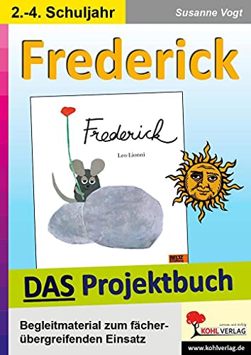9783955130480: Frederick - DAS Projektbuch: Kopiervorlagen zum fcherbergreifenden Einsatz