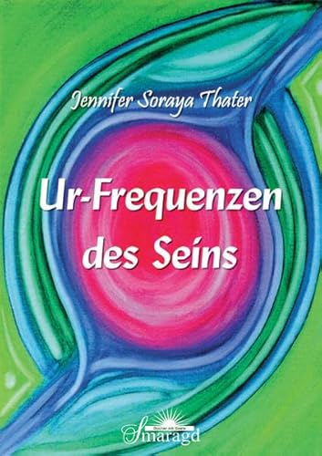 Ur-Frequenzen des Seins.