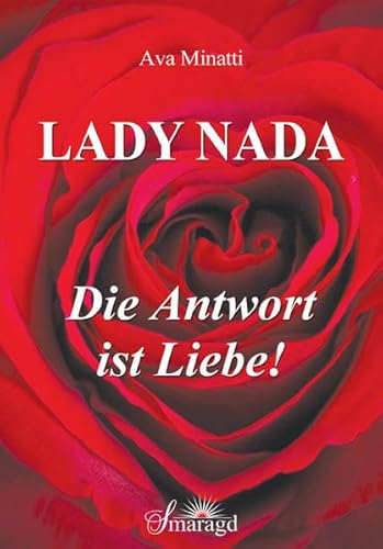 Beispielbild fr Lady Nada - Die Antwort ist Liebe! zum Verkauf von medimops