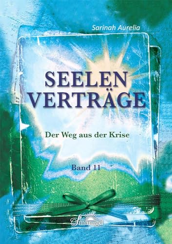 Stock image for Seelenvertrge Band 11: Der Weg aus der Krise for sale by medimops