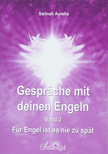 Stock image for Gesprche mit deinen Engeln Band 2 -Language: german for sale by GreatBookPrices