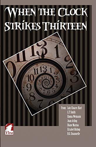 Beispielbild fr When the Clock Strikes Thirteen zum Verkauf von GF Books, Inc.