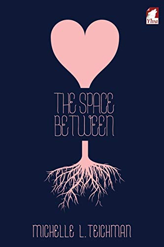Stock image for The Space Between for sale by SecondSale