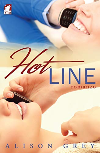 Stock image for Hot Line: Romanzo (Italian Edition) for sale by GF Books, Inc.