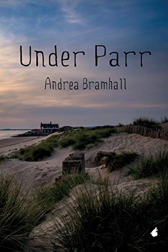 Beispielbild fr Under Parr: Volume 2 (Norfolk Coast Investigation Stories) zum Verkauf von WorldofBooks