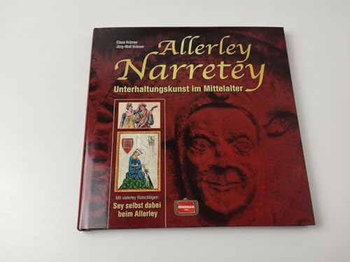 Beispielbild fr Allerley Narretey: Unterhaltungskunst im Mittelalter zum Verkauf von medimops