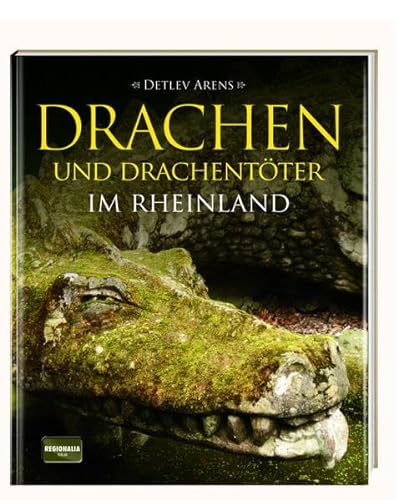 9783955401368: Drachen und Drachentter im Rheinland