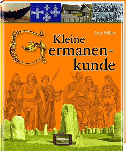Beispielbild fr Kleine Germanenkunde zum Verkauf von medimops