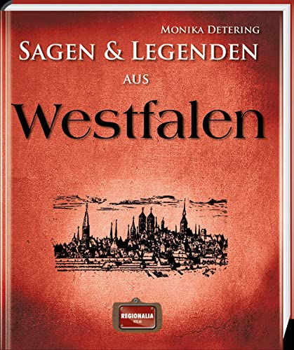 9783955401979: Sagen und Legenden aus Westfalen