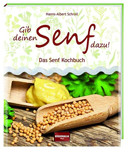 Imagen de archivo de Das Senf Kochbuch -Language: german a la venta por GreatBookPrices
