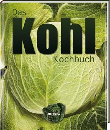 Beispielbild fr Das Kohl Kochbuch zum Verkauf von medimops