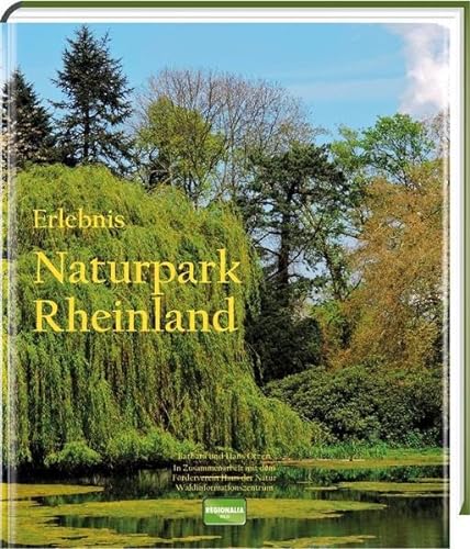 Beispielbild fr Erlebnis Naturpark Rheinland zum Verkauf von medimops