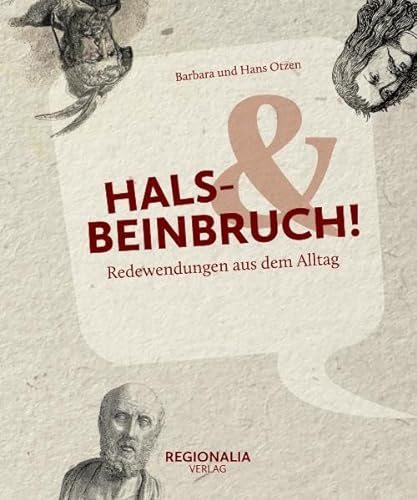 Stock image for Hals- und Beinbruch! -Language: german for sale by GreatBookPrices