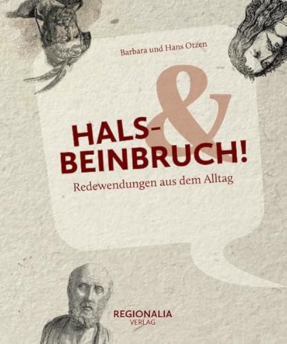 Stock image for Hals- und Beinbruch! -Language: german for sale by GreatBookPrices