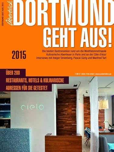 9783955410186: Dortmund geht aus! 2015: Der GastronomiefAhrer der Westfalenmetropole
