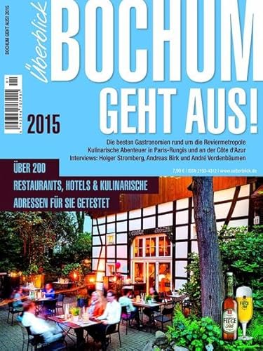 Beispielbild fr Bochum geht aus 2015: Der Ausgeh Guide fr Bochum zum Verkauf von Buchmarie