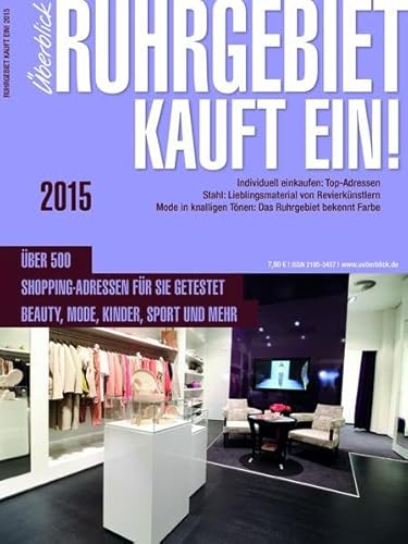 Beispielbild fr Ruhrgebiet kauft ein! 2015 : Der Shoppingguide fr das Ruhrgebiet zum Verkauf von Buchpark